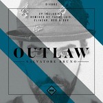 cover: Salvatore Bruno - Outlaw EP