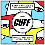 cover: Sammy W|Alex E - Back For More EP