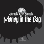 cover: Kraak & Smaak - Money In The Bag