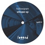 cover: Hollowgram - Whisper EP