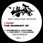 cover: J Rose - The Mugshot EP