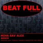 cover: Miha Sav Alex - Bosco