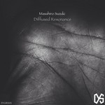 cover: Masahiro Suzuki - Diffused Resonance