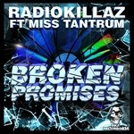 cover: Miss Tantrum|Radiokillaz - Broken Promises