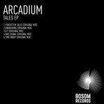 cover: Arcadium - Tales EP