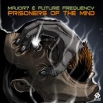 cover: Future Frequency|Major7 - Prisoners Of The Mind