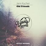 cover: Jann Kucher - Old Friends