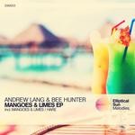 cover: Andrew Lang|Bee Hunter - Mangoes & Limes EP