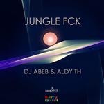 cover: Aldy Th|Dj Abeb - Jungle Fck