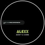 cover: Alexx - Don't U Care