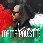 cover: Al-journeyli - Mama Palestine