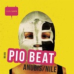 cover: Pio Beat - ANUBIS/NILE