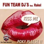 cover: Fun Team Djs - Kiss Me