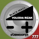 cover: Volodia Rizak - Black Mass