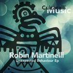 cover: Robin Martinelli - Unexpected Behaviour EP