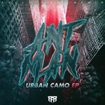 cover: Antman - Urban Camo EP