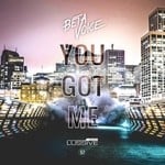 cover: Betavoice - You Got Me