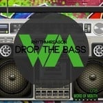 cover: Rhythm4reason - Drop The Bass