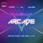 cover: Dimitri Vegas & Like Mike|W&w - Arcade