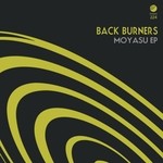 cover: Back Burners - Moyasu EP