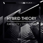 cover: Hybrid Theory - Fatality/The Edge