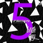 cover: Various - Prison 5th Birthday