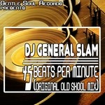 cover: Dj General Slam - 45 Beats Per Minute