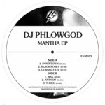 cover: Dj Phlowgod - Mantha EP