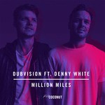 cover: Denny White|Dubvision - Million Miles