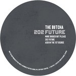 cover: The Butcha - More Bugged Out Please