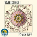 cover: Reversed Logic - Crystal Spirit