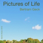 cover: Bertram Geck - Pictures Of Life