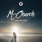 cover: M-church - Fall In Love