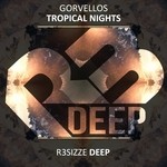 cover: Gorvellos - Tropical Nights