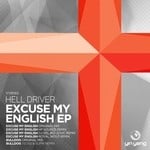 cover: Hell Driver - Excuse My English EP