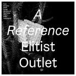 cover: Elitist Outlet - A Reference