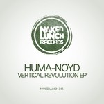 cover: Huma-noyd - Vertical Revolution EP