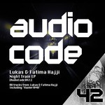 cover: Fatima Hajji|Lukas - Night Train EP