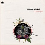 cover: Aaron Gehrig - Clock Adjust