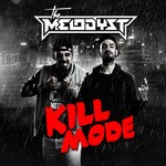 cover: The Melodyst - Kill Mode