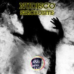 cover: Nudisco - Strobolite