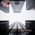 cover: 11 Off - Roofgroove