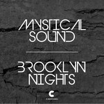 cover: Mystical Sound - Brooklyn Nights