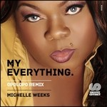 cover: Wipe The Needle|Michelle Weeks - My Everything