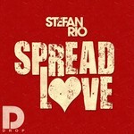 cover: Stefan Rio - Spread Love