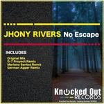 cover: Jhony Rivers - No Escape