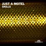 cover: Just A Motel - Skills