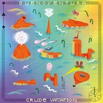 cover: Buenoventura - Crude Vacation