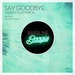 cover: Fabrizio La Marca - Say Goodbye