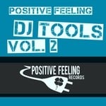 cover: Various - Positive Feeling DJ Tools Vol 2